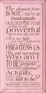 Your Playing Small Does Not Serve The World